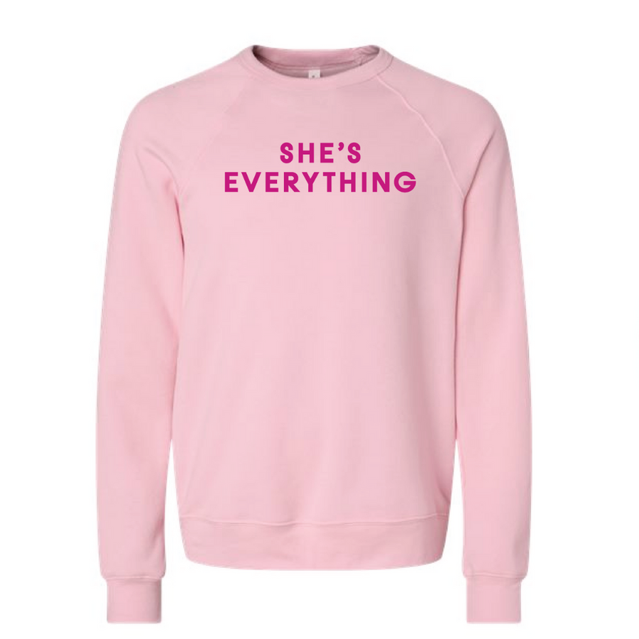 She's Everything Sweatshirt