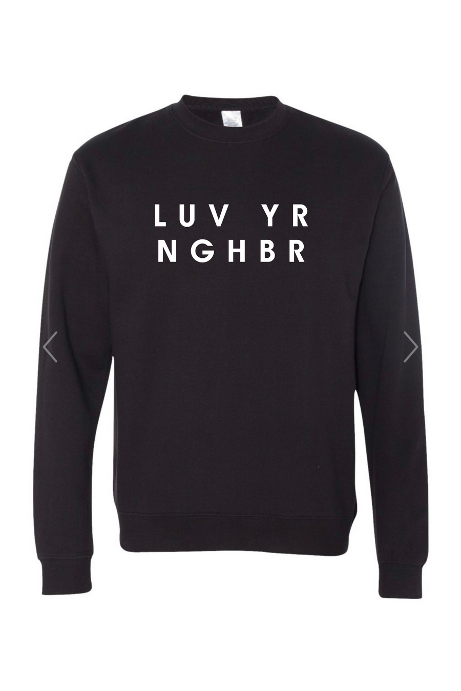 LUVYR NGHBR Sweatshirt