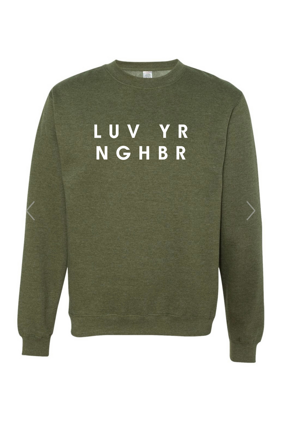 LUVYR NGHBR Sweatshirt
